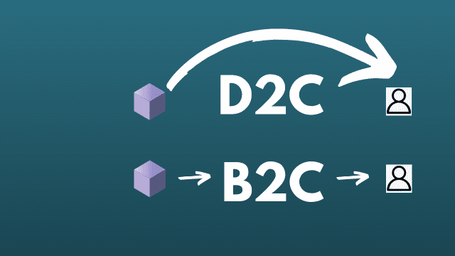 D2C or B2C