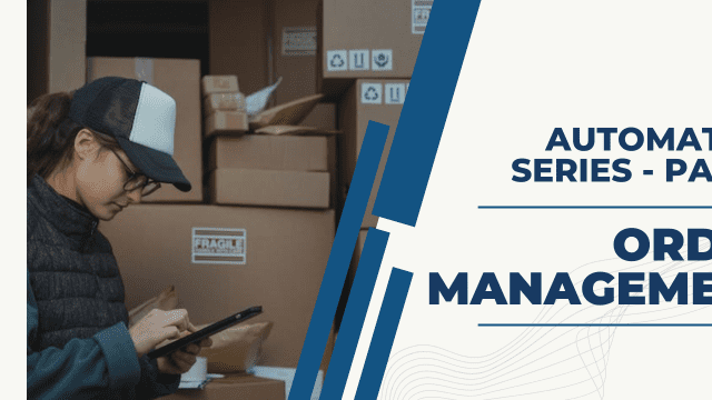 How to automate order management