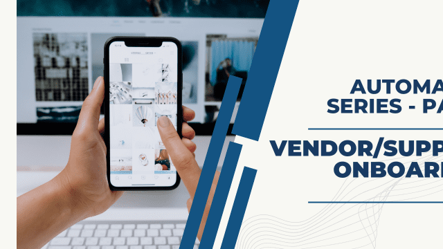 How to automate vendor/supplier onboarding